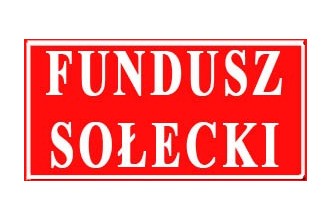 Zdjęcie do:  FUNDUSZ SOŁECKI 2019