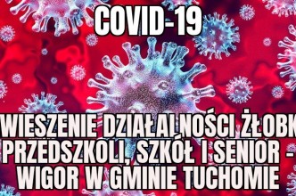 Zdjęcie do:  Zawieszenie działalności żłobka, przedszkoli, szkół i zajęć w dziennym domu Senior-Wigor.