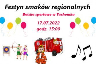 Zdjęcie do:  Festyn smaków regionalnych w Tuchomku