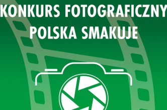 Zdjęcie do:  Konkurs fotograficzny „Polska smakuje”