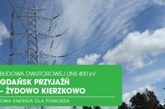 Zdjęcie do:  Obwieszczenie Wojewody Pomorskiego w sprawie linii 400 kV