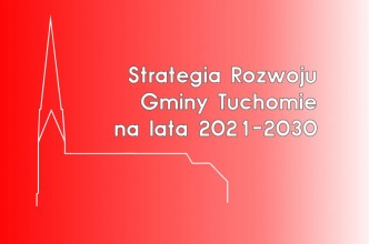 Zdjęcie do:  Strategia Rozwoju Gminy Tuchomie na lata 2021-2030