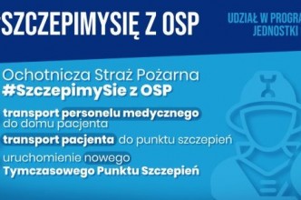 Zdjęcie do:  #Szczepimy Się z OSP