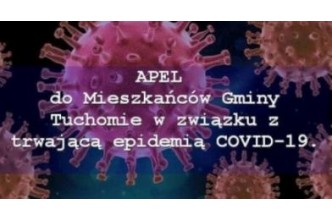 Zdjęcie do:  APEL 
do Mieszkańców Gminy Tuchomie w związku z trwającą epidemią COVID-19.
