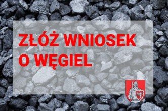 Zdjęcie do:  Złóż wniosek o węgiel