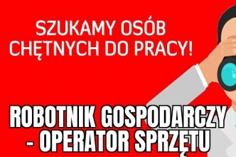 Zdjęcie do:  Poszukujem pracownika: robotnik gospodarczy - operator sprzętu.