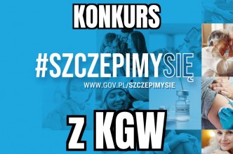 Zdjęcie do:  KONKURS #SzczepimySię z KGW.