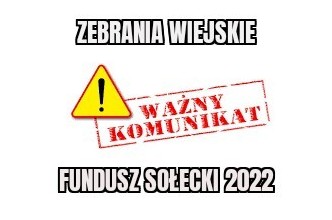 Zdjęcie do:  Fundusz Sołecki na 2022 r. - harmonogram zebrań wiejskich.