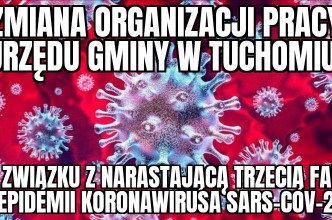 Zdjęcie do:  Nowa organizacja pracy Urzędu Gminy w Tuchomiu, w związku z narastającą trzecią falą epidemii.